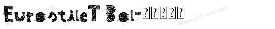 EurostileT Bol字体转换